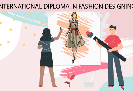 International Diploma in Fashion Designing